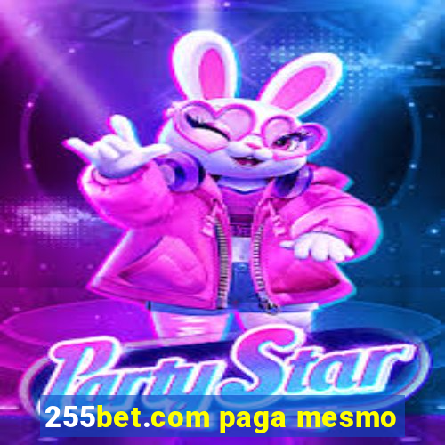 255bet.com paga mesmo